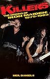 Killers: The Origins Of Iron Maiden 1975-1983