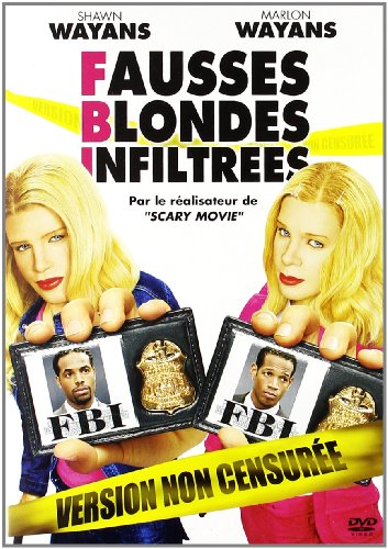 Fbi - Fausses Blondes Infiltrées