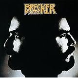 ザ・ブレッカー・ブラザーズ(期間生産限定盤)