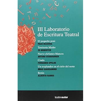 Iii Laboratorio De Escritura Teatral (Teatroautor)