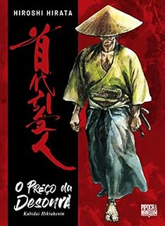 Livro O Preço da Desonra. Kubidai Hikiukenin (Exclusivo Amazon)
