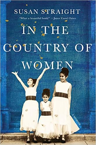 Amazon Com In The Country Of Women A Memoir 9781948226226 Straight Susan Books