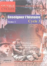 Enseigner l'histoire au cycle 3