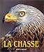 La Chasse by