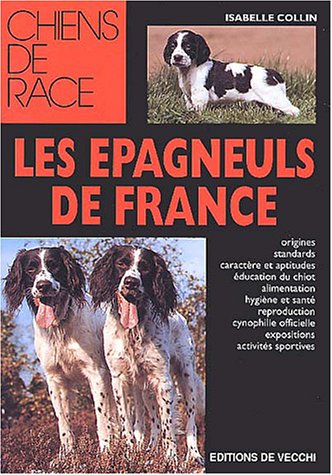 Les  épagneuls de France