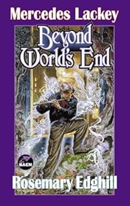 Beyond World's End book by Mercedes Lackey