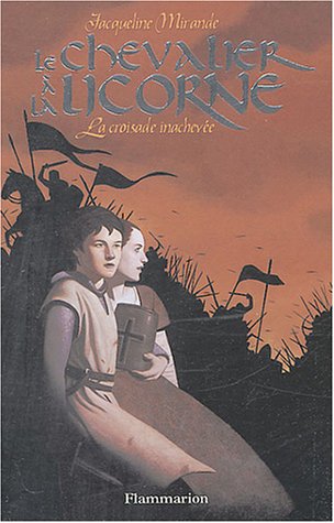 La  croisade inachevée