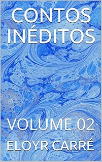 Livro CONTOS INÉDITOS : VOLUME 02
