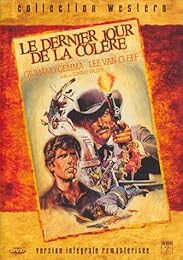 Le Dernier Jour De La Colère - Version Intégrale Remasterisée
