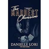 The Maddest Obsession (Made)