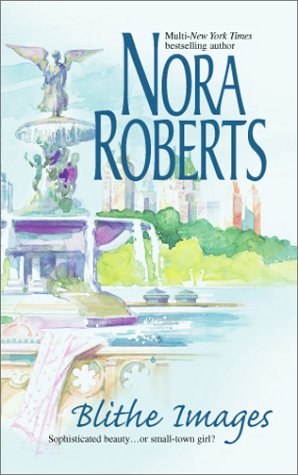 "Blithe Images" av Nora Roberts