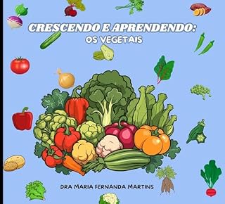 Livro CRESCENDO E APRENDENDO:: OS VEGETAIS