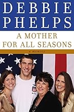 A Mother for All Seasons: A Memoir