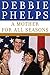 A Mother for All Seasons: A Memoir - Book by Debbie Phelps