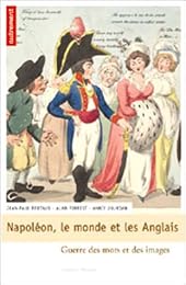 Napoléon, le monde et les Anglais