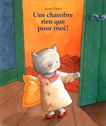 Une  chambre rien que pour moi !