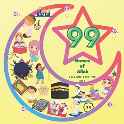 Buy 99 Names Of Allah Coloring Book For Kids Paperback April 20 2021 Online In Kazakhstan B0932fz88d