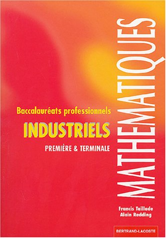 Mathématiques, baccalauréats professionnels industriels