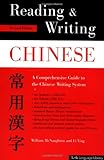 Reading and Writing Chinese: Guide to the Chinese Writing System