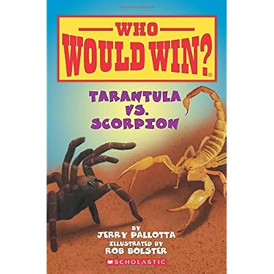 Tarantula vs. Scorpion (Who Would Win?) Tarantula vs. Scorpion (Who Would Win?)