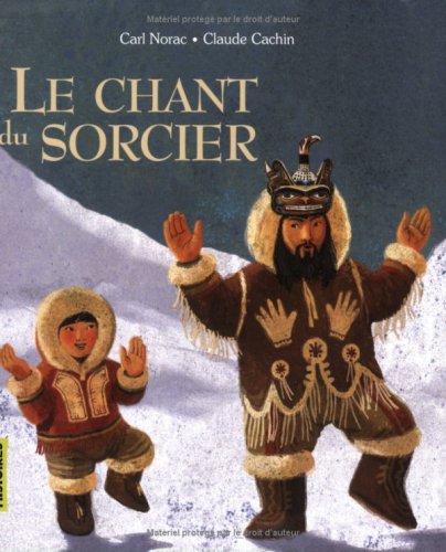 Le  chant du sorcier