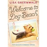 Welcome to Dog Beach (The Seagate Summers #1)