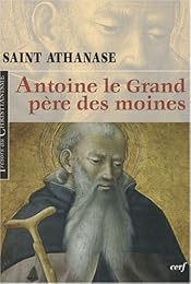 Antoine le Grand, père des moines