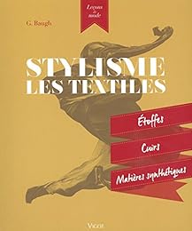 Stylisme, les textiles