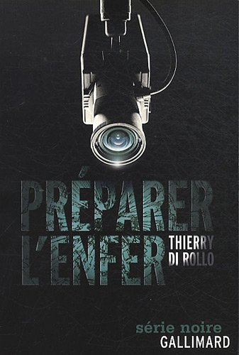 Préparer l'enfer
