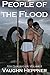 People of the Flood (Ark Chronicles Book 2) by Vaughn Heppner
