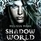 Shadow World. Kampf der Seelen (Jugendliteratur): Amazon.de: Marr ...
