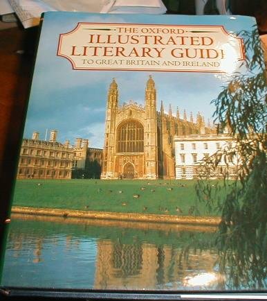 The Oxford Illustrated Literary Guide to Great Britain and Ireland by 