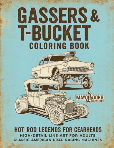 Hot Rods Coloring Book: Customize Your Dream Ride with Hot Rod