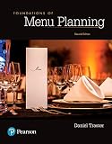 Foundations of Menu Planning (2nd Edition) (What's New in Culinary & Hospitality)