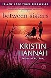 Between Sisters: A Novel (Random House Reader's Circle)