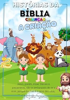 Livro A criação: Histórias da Bíblia para Crianças: Coletânea Bíblia Infantil