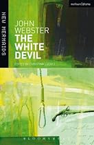 The White Devil (New Mermaids)