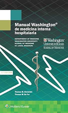 Amazon Com Manual Washington De Medicina Interna