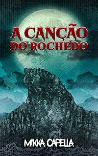 Livro A Canção do Rochedo