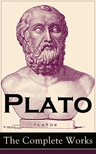 [BOOK] Plato: The Complete Works : From the greatest Greek philosopher, known for The Republic, Symposium, W.O.R.D