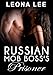 Russian Mob Boss's Prisoner (Mikail Crime Family Book 3)