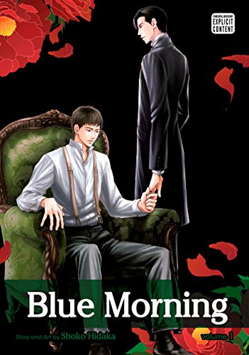 Blue Morning, Vol. 1 (Yaoi Manga) by Shoko Hidaka