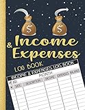 Income & Expenses Log Book: Simple Income Expense