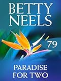 Front cover for the book Paradise for Two by Betty Neels