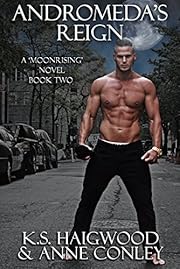 Andromeda's Reign (Moonrising Book 3)