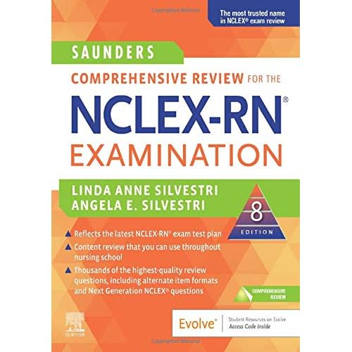 Saunders Comprehensive Review for the NCLEX-RN Examination