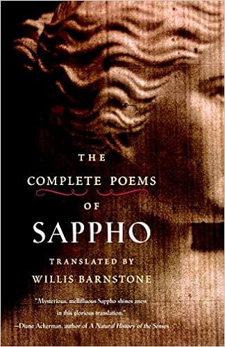 The Complete Poems of Sappho, by Willis Barnstone