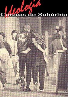 Livro Ideologia Careca Do Suburbio