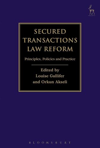 Download Secured Transactions Law Reform: Principles, Policies and Practice PDF