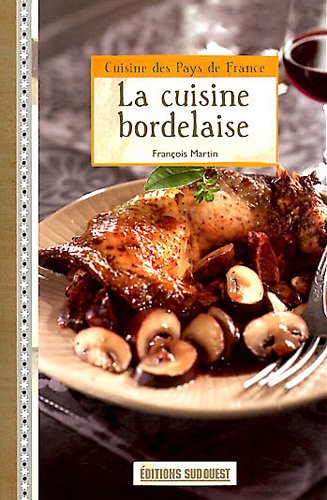 La  cuisine bordelaise